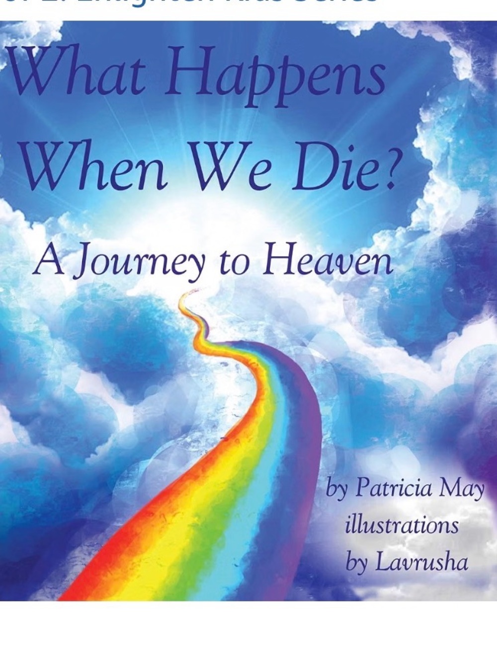 What Happens When We Die?
